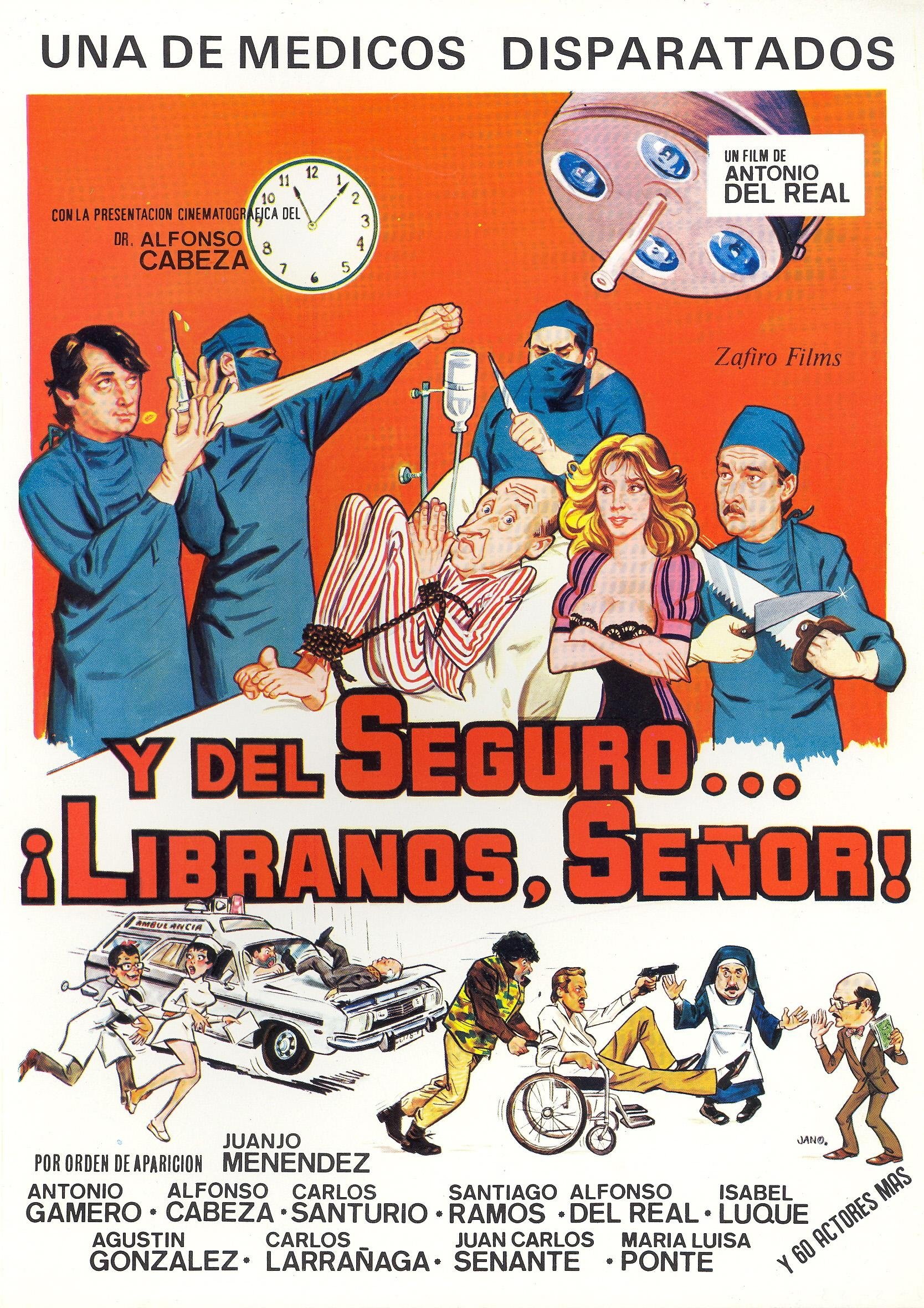 Постер Y del seguro… líbranos, Señor!